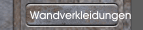Wandverkleidungen